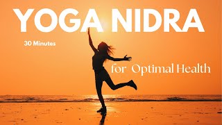 Yoga Nidra for Optimal Health  | with Soft 432Hz Background Music screenshot 5