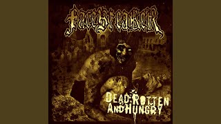 Dead Rotten And Hungry