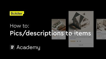 Add pictures and descriptions - Items & assemblies - Bolster academy