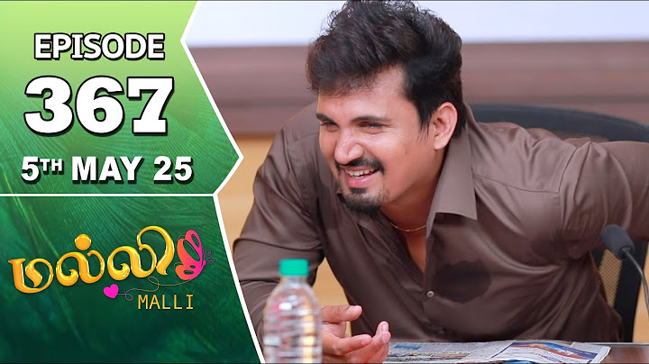 Malli Serial | Episode 367 | 5th May 2025 | Nikitha | Vijay | Saregama TV Shows Tamil