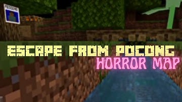 Escape From Pocong | Horror Story Minecraft PE