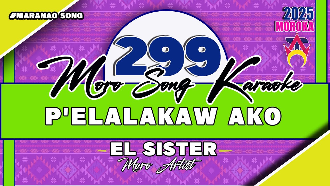 𝐏'𝐄𝐋𝐀𝐋𝐀𝐊𝐀𝐖 𝐀𝐊𝐎 𝐂𝐨𝐯𝐞𝐫 𝐁𝐲: 𝐄𝐥 𝐒𝐢𝐬𝐭𝐞𝐫 𝐀.𝐈 - 𝐊𝐚𝐫𝐚𝐨𝐤𝐞 𝐕𝐞𝐫𝐬𝐢𝐨𝐧 (𝑴𝒂𝒓𝒂𝒏𝒂𝒐 𝑽𝒆𝒓𝒔𝒊𝒐𝒏)