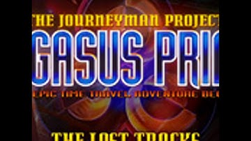 The Journeyman Project Pegasus Prime: The Lost Tracks