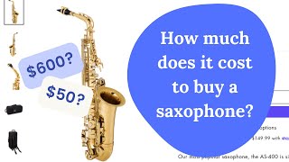 How Much Does It Cost to Buy a Saxophone?