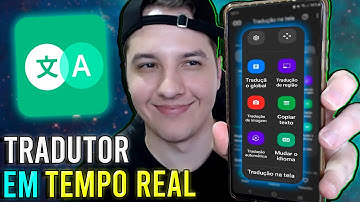 Tradutor em TEMPO REAL para o seu Celular