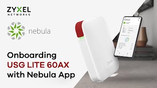 Onboarding USG LITE 60AX to Cloud with Nebula App