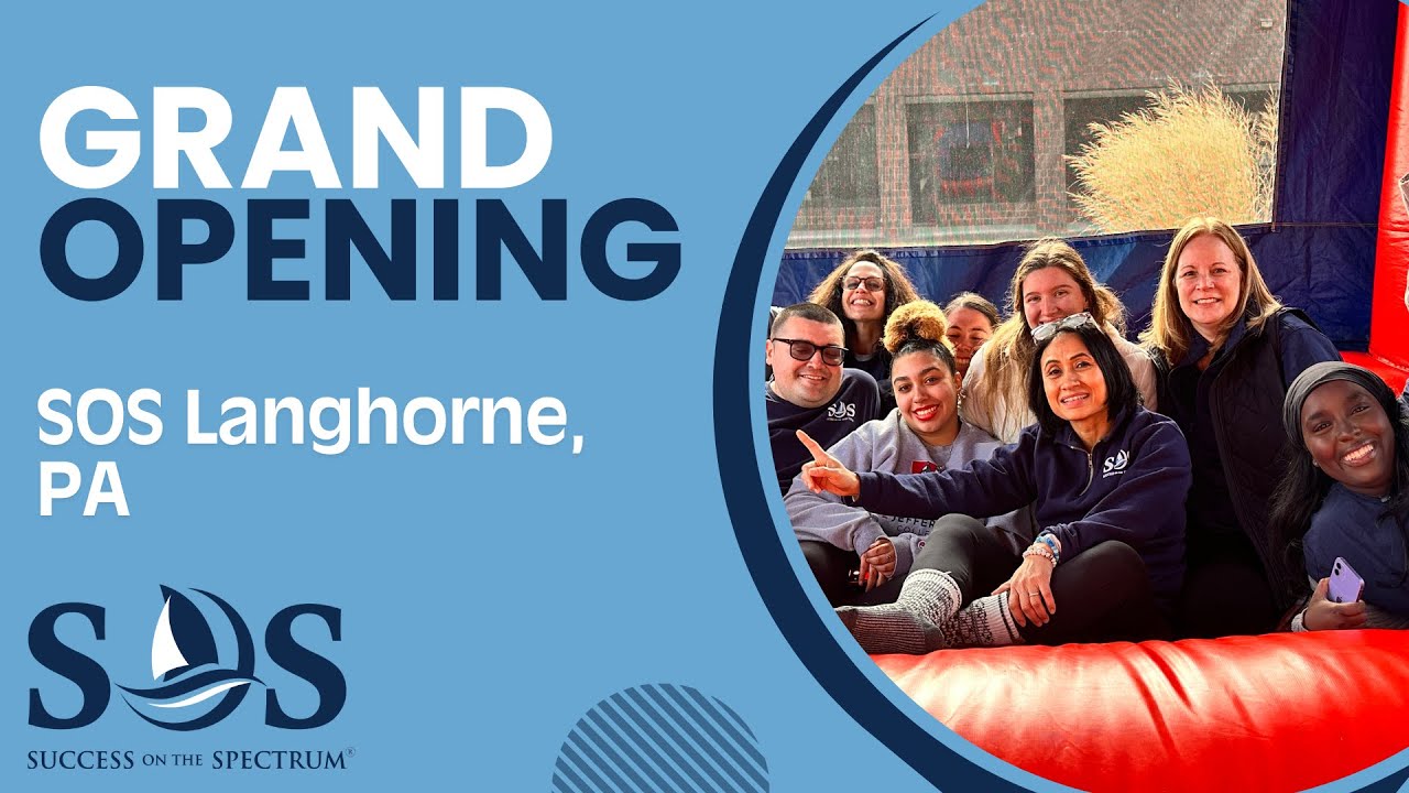 Grand Opening Of Success On The Spectrum- Langhorne, PA