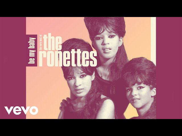 The Ronettes - Baby I Love You