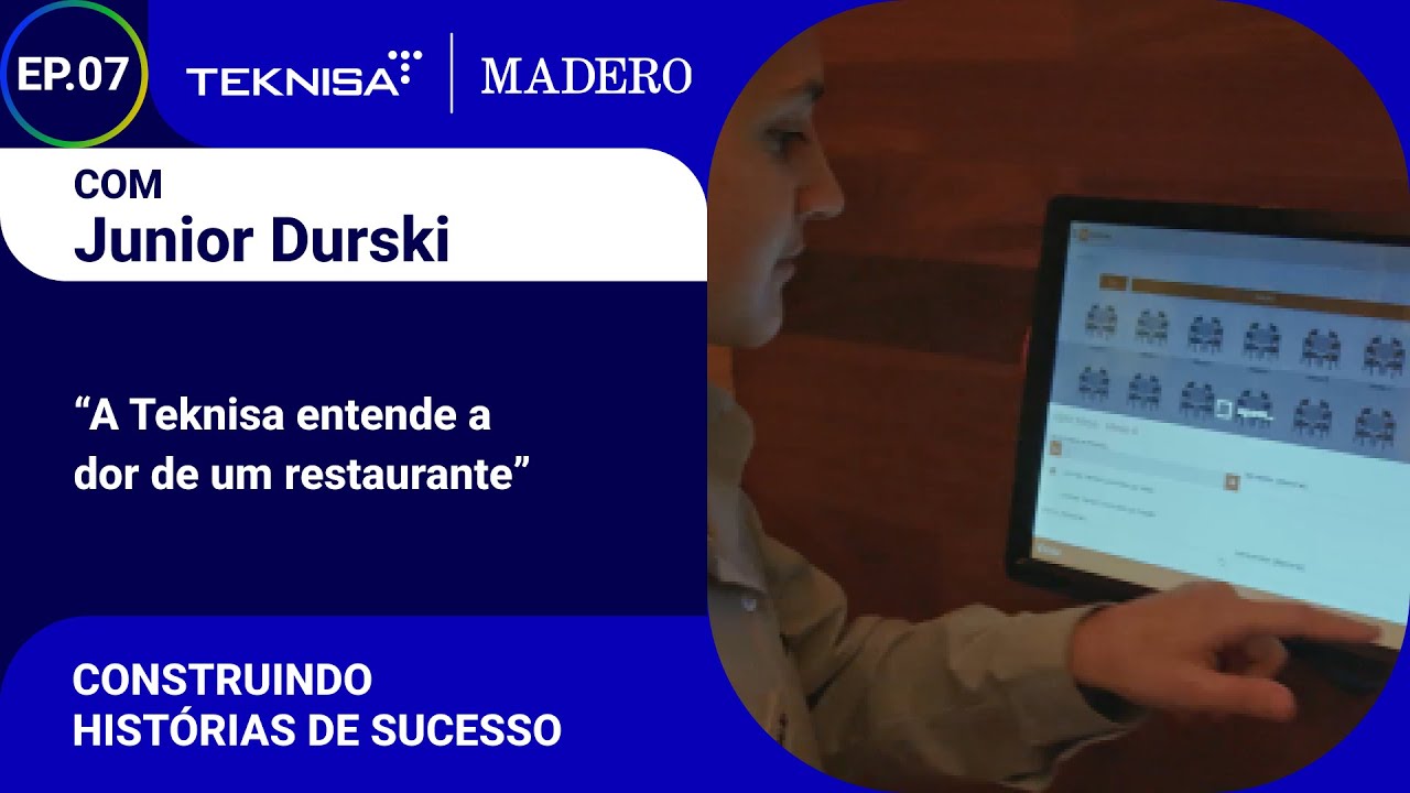 Junior Durski do Madero escolhe a Teknisa pela solução específica e focada em food service