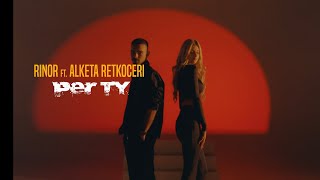 RINOR & ALKETA RETKOCERI - PER TY