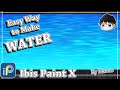 【Ibis Paint】How to Draw Water【Tutorial】