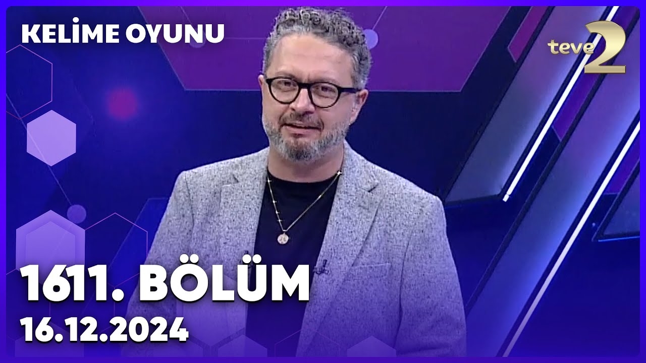 Kelime Oyunu 1611. Bölüm | 16 Aralık 2024