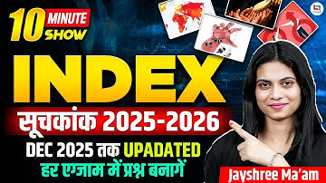 INDEX 2025-2026 Updated till December 2025 | All Competitive Exams INDEX 2025 2026 by Jayshree Ma’am