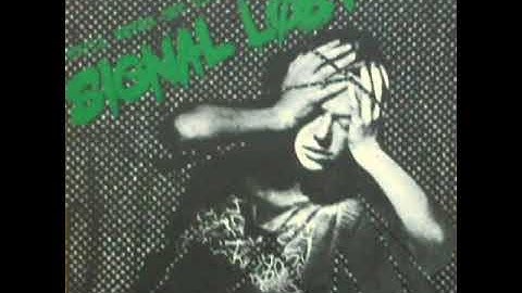 Signal Lost – you’ll never get us down again  (full album)