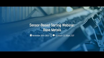 Sensor-based sorting webinar: Base Metals