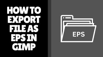 How to Export File as EPS in GIMP