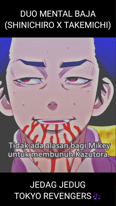 DUO MENTAL BAJA (SHINICHIRO X TAKEMICHI) JEDAG JEDUG TOKYO REVENGERS #shorts