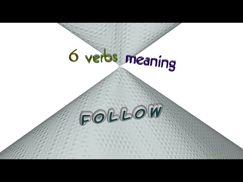 Follow - 7 Verbs Which Are Synonym Of Follow