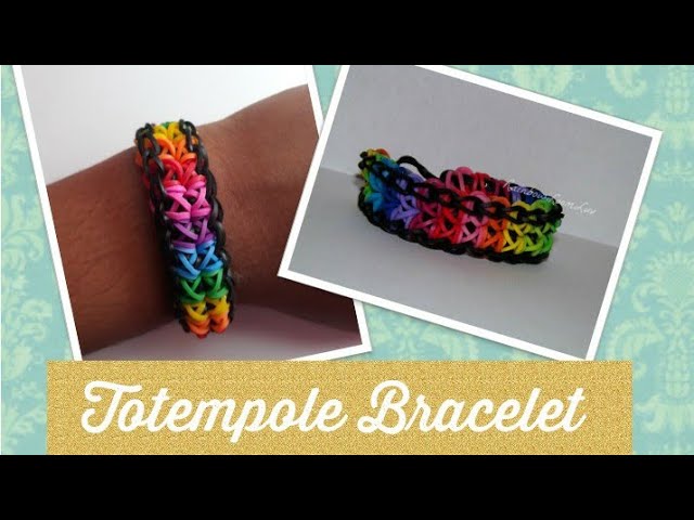 How to make a totem pole loom band bracelet