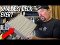 I Built The Smallest Deck In The World || Dr Decks