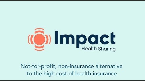 Introduction to Impact Health Sharing