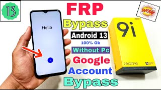 Realme 9i 5G FRP Bypass Android 13 | Realme (RMX3612) Google Account Bypass Without Pc | New Trick |