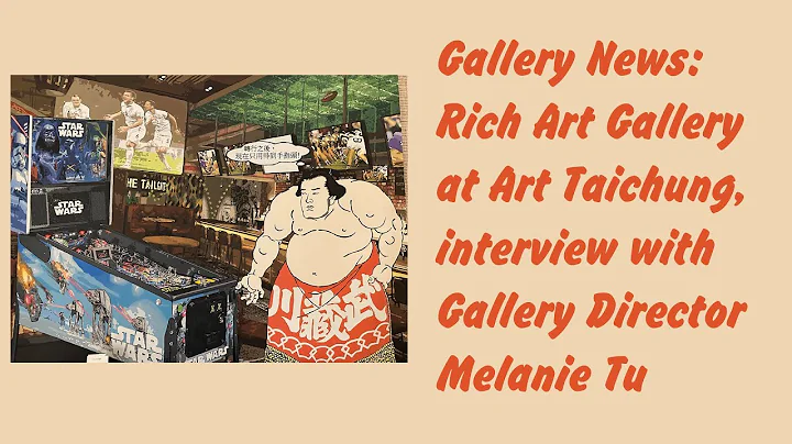 Rich Art Gallery at Art Taichung, interview with Gallery Director Melanie Tu at the Lin Hotel.