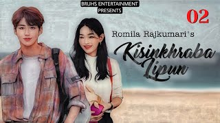 Kisinkhraba Lipun -(02) Paenubi Yaikhom | Romila Rajkumari