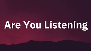 Bryson Tiller ft. Marz - Are You Listening ( Lyrics )