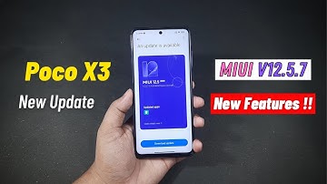 Poco X3 Miui 12.5.7 Update Download Now...New Features ?