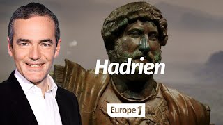 Au cœur de l'histoire: Hadrien (Franck Ferrand)