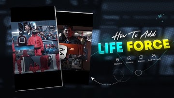 Instagram Trending LIFE FORCE Reels Editing in Mobile | Capcut Video Editing | Squid Game Edit
