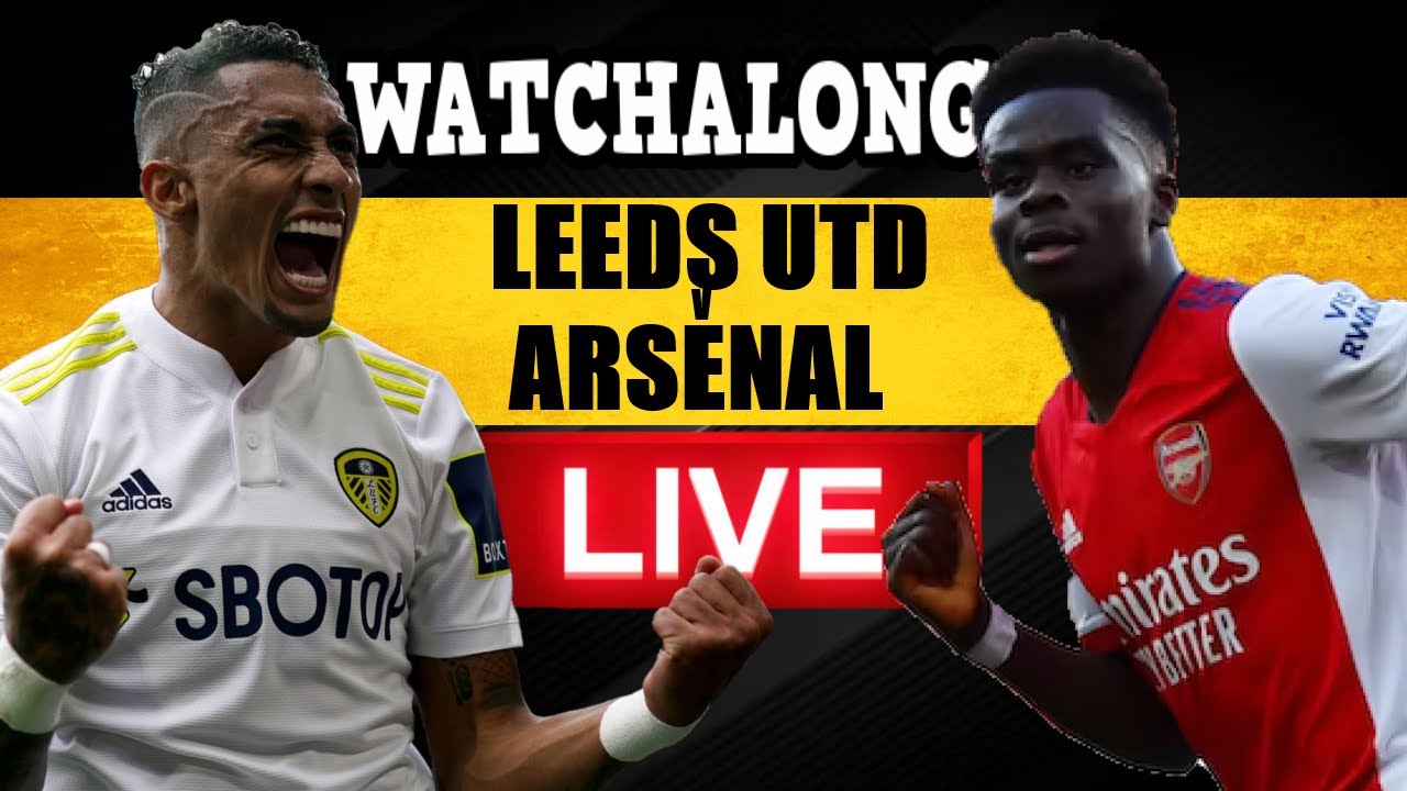 leeds v arsenal live stream