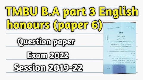 TMBU B.A part 3 English honours   (paper 6) question paper exam 2022 session 2019-22 #tmbu