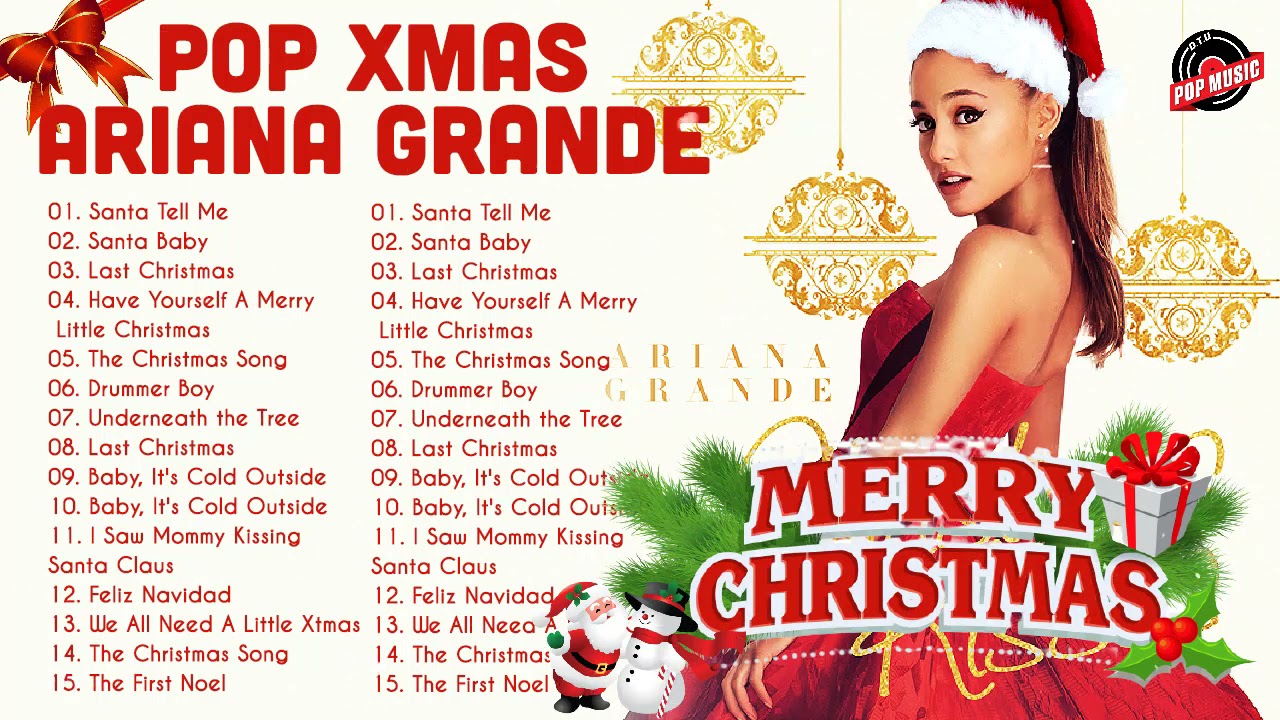 Ariana Grande Weihnachtslieder 2022 -- Ariana Grande Weihnachtsalbum --Best Pop Christmas Songs