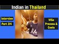 Thailand Study Visa Process &amp; Cost || Interview 2/4 || Indian In Thailand