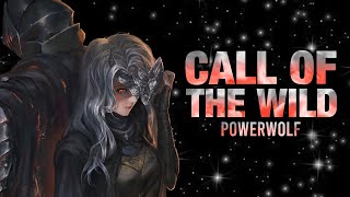 「Nightcore」Powerwolf - Call of the Wild (Lyrics)