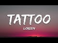 Loreen  tattoo lyrics