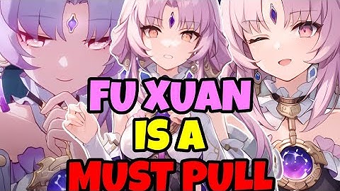 Why Fu Xuan Is A Must Pull!!! | Honkai Star Rail