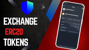 How to Exchange ERC20 Tokens with Trust Wallet !