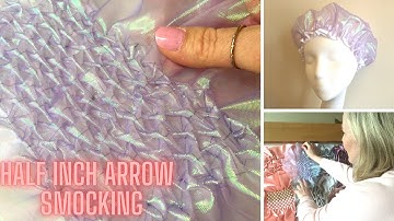 HALF INCH ARROW SMOCKING | Turning a SHOWER CAP into Arrow Smocking | Didsbury Art Studio