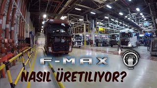F-MAX NASIL ÜRETİLİYOR? 🚛 Ford Otosan Eskişehir Fabrikası Turu