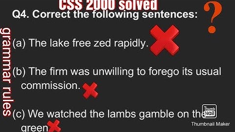 sentence correction with rules (fully solved css 2000)