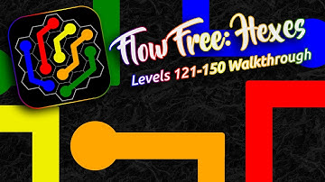 FLOW FREE: HEXES - Classic Pack Levels 121-150 Walkthrough!