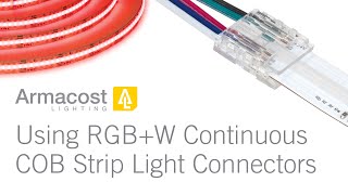 How to Use Continuous COB LED Strip Light Connectors (RGB+W)