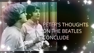 ASHER&#39;S FINAL THOUGHTS ON THE BEATLES