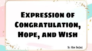Expression of Congratulation, Hope, and Wish