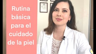 Rutina básica para el cuidado de la piel 😁👩🏻‍⚕️