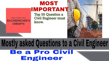 Top 50 civil engineering interview questions and answers