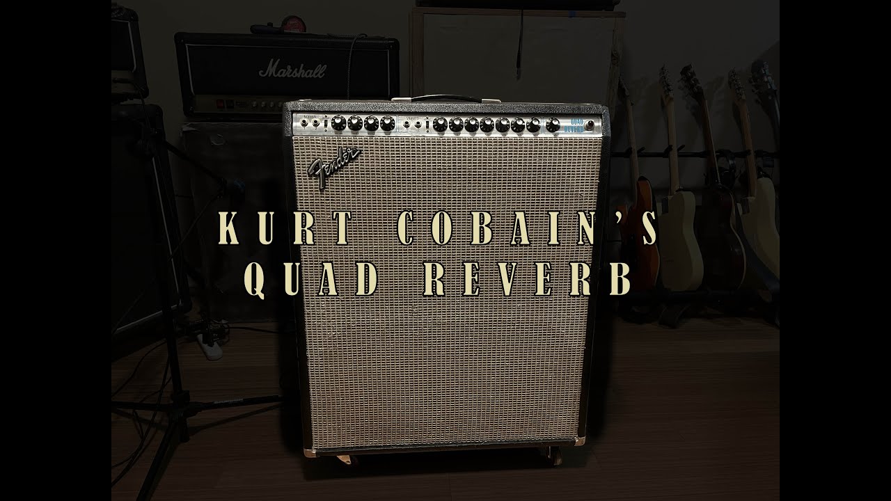 kurt cobain's quad reverb